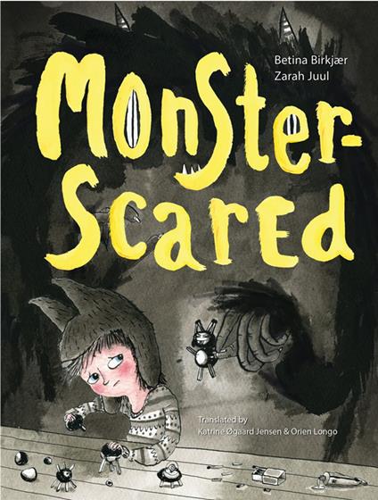 Monster-Scared - Betina Birkjær,Zarah Juul - ebook