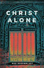 Christ Alone