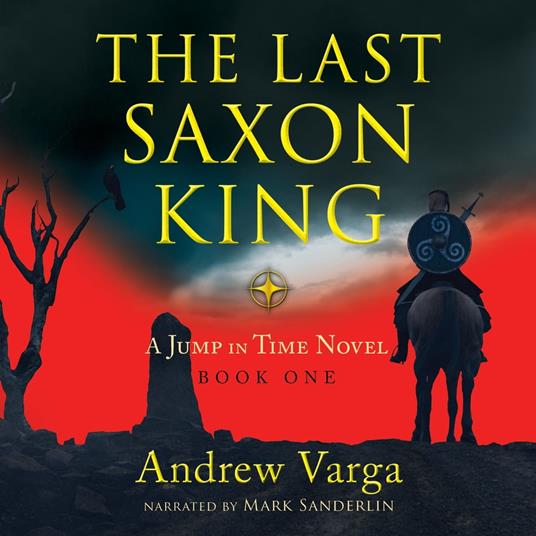 The Last Saxon King