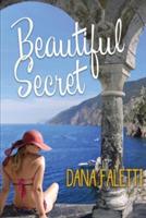 Beautiful Secret - Dana Faletti - cover