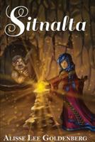 Sitnalta: Sitnalta Series Book 1 - Alisse Lee Goldenberg - cover