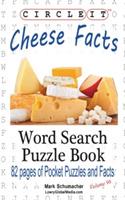 Circle It, Cheese Facts, Word Search, Puzzle Book - Lowry Global Media LLC,Mark Schumacher - cover