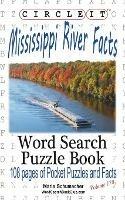 Circle It, Mississippi River Facts, Word Search, Puzzle Book