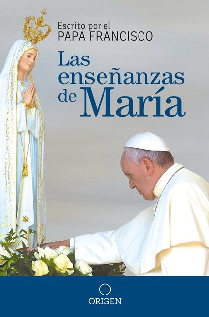 Las enseñanzas de María