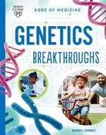 Genetics Breakthroughs