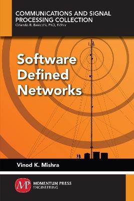 Software Defined Networks - Vinod K Mishra - cover