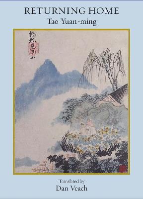 Returning Home: Poems of Tao Yuan-Ming - Tao Yuan-Ming - cover