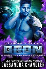 Bron: A Scifi Alien Warriors Romance