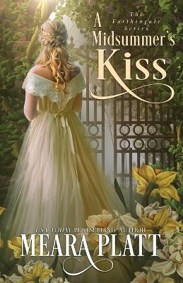 A Midsummer's Kiss - Meara Platt - cover