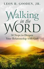 Walking in the Word