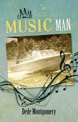 My Music Man - Dede Montgomery - cover