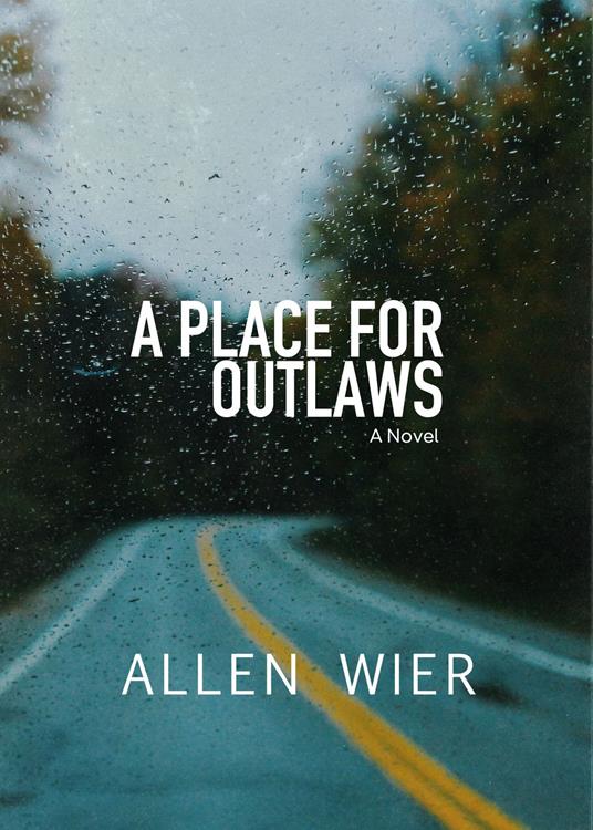 A Place for Outlaws