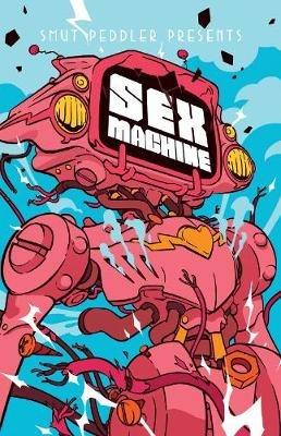 Smut Peddler Presents: Sex Machine - cover