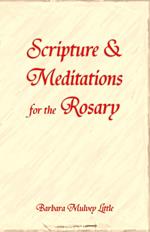 Scripture & Meditations for the Rosary