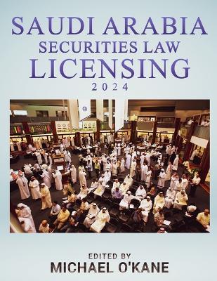 Saudi Securities Law Licensing - Michael O'Kane - cover