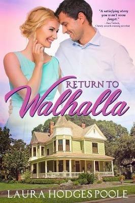 Return to Walhalla - Laura Hodges Poole - cover