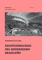 Excepcionalidad del Modernismo Brasileno