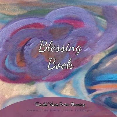 Blessing Book - Twinkle Marie Manning - cover