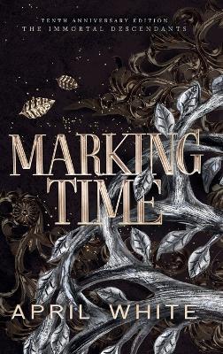 Marking Time - April White - cover