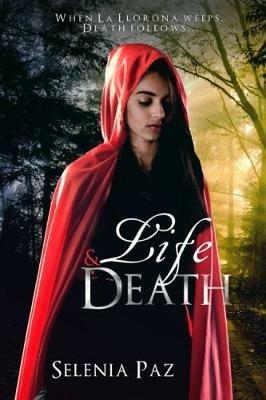 Life and Death - Selenia Paz - cover