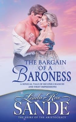 The Bargain of a Baroness - Linda Rae Sande - cover