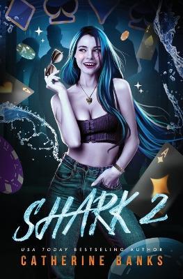 Shark 2 - Catherine Banks - cover