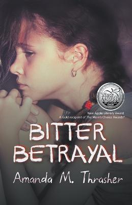 Bitter Betrayal - Amanda M Thrasher - cover