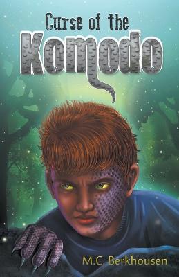 Curse of the Komodo - M C Berkhousen - cover