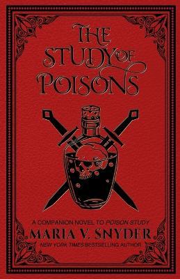 The Study of Poisons - Maria V Snyder - cover