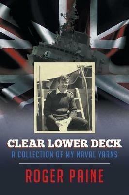 Clear Lower Deck - Roger Paine - cover