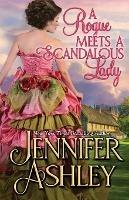 A Rogue Meets a Scandalous Lady: Mackenzies series - Jennifer Ashley - cover