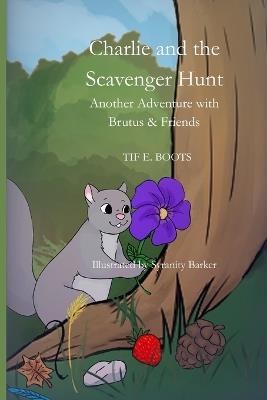 Charlie and the Scavenger Hunt - Tiff E Boots - cover