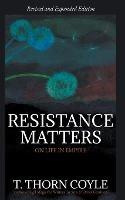 Resistance Matters: On Life in Empire (Revised)