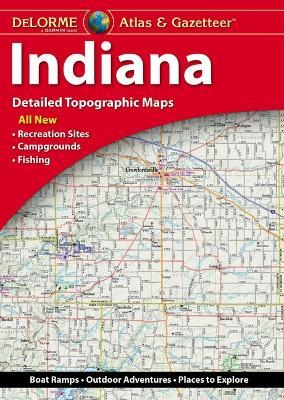 Delorme Atlas & Gazetteer: Indiana - Rand McNally - cover