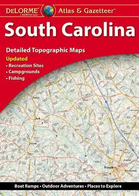 Delorme Atlas & Gazetteer: South Carolina - Rand McNally - cover