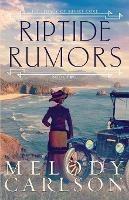 Riptide Rumors - Melody Carlson - cover