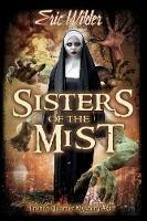 Sisters of the Mist - Eric Wilder - cover