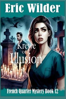 Krewe of Illusion - Eric Wilder - cover