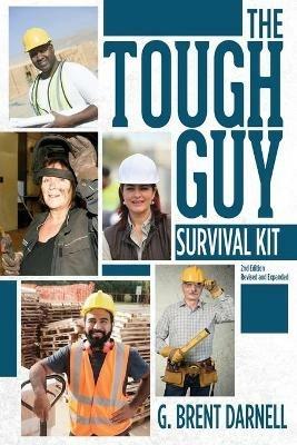 The Tough Guy Survival Kit - G Brent Darnell - cover