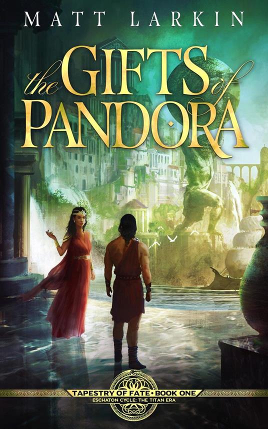 The Gifts of Pandora