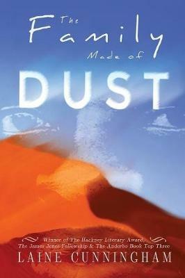 The Family Made of Dust Anniversary Edition: A Novel of Loss and Rebirth in the Australian Outback - Laine Cunningham - cover