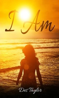 I Am - Des Taylor - cover