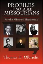 Profiles of Notable Missourians