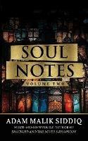 Soul Notes: Volume Two