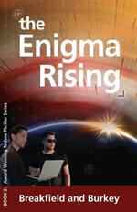 The Enigma Rising