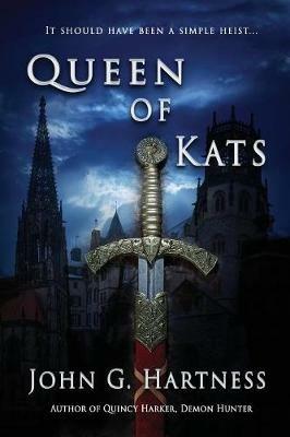 Queen of Kats - John G Hartness - cover