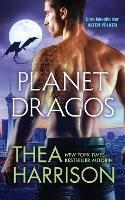 Planet Dragos: Eine Novelle der Alten Voelker - Thea Harrison - cover