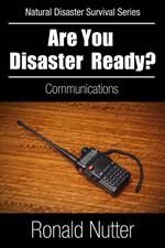 Are You Disaster Ready ? - Communications