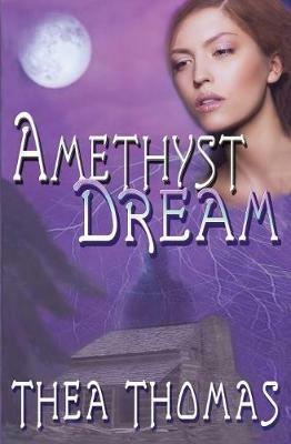 Amethyst Dream - Thea Thomas - cover