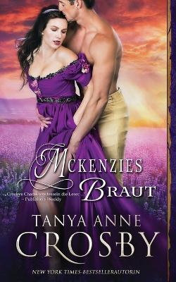 McKenzies Braut - Tanya Anne Crosby - cover